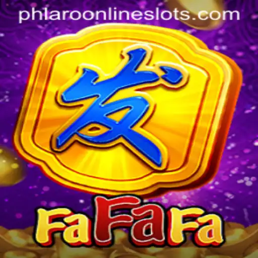 Exploring FaFaFa and the Art of Phlaro in Modern Gaming