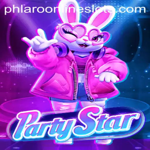 Discover the Exciting World of PartyStar: Embrace the Phlaro Revolution